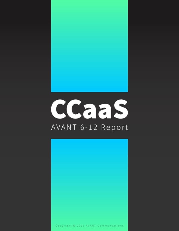 CCaaS Report with trends and research - Page 30