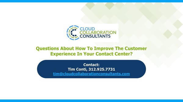 How To Improve Customer Experience With a Cloud Contact Center (CCaaS) - Page 12